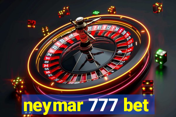 neymar 777 bet